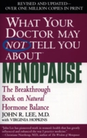 What Your Doctor May Not Tell You About the Menopause - 9780446691420