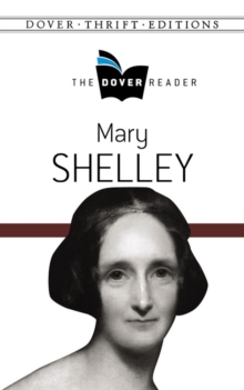 Mary Shelley the Dover Reader - 9780486802497