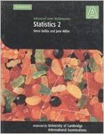 CAMBRIDGE A LEVEL MATHS - STATISTICS 2 - 9780521696395