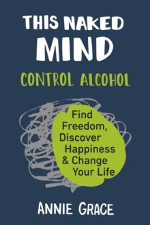 This Naked Mind - 9780525537236
