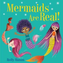 Mermaids Are Real! - 9780525707165