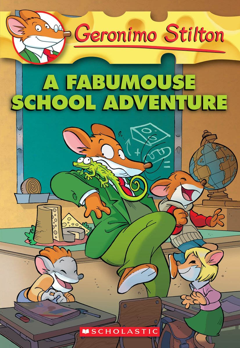 GERONIMO STILTON - 38 - FABUMOUSE SCHOOL ADVENTURE -  Geronimo Stilton - 9780545021388