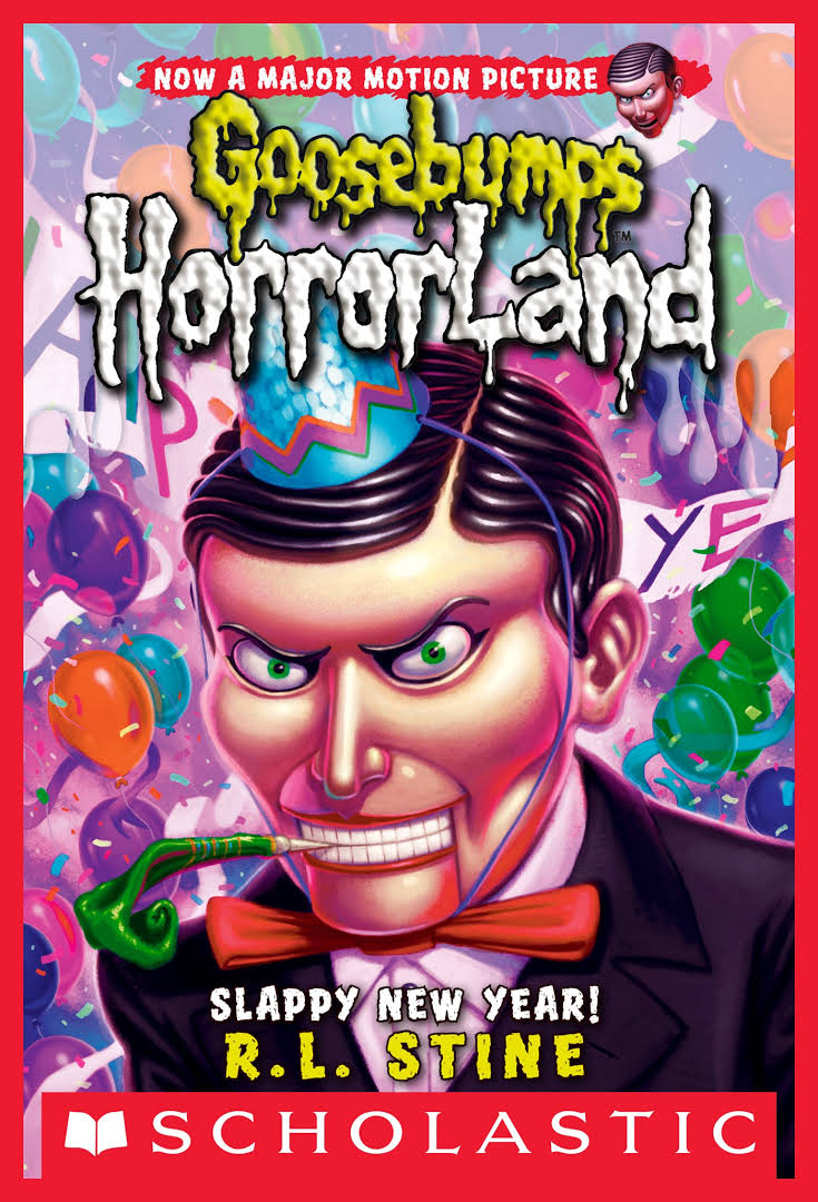 GOOSEBUMPS HORRORLAND - SLAPPY NEW YEAR - 9780545161992