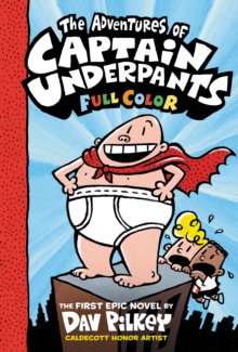 The Adventures of Captain Underpants: Color Edition - 9780545499088