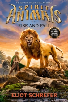 Rise and Fall (Spirit Animals, Book 6) (6) - 9780545522489
