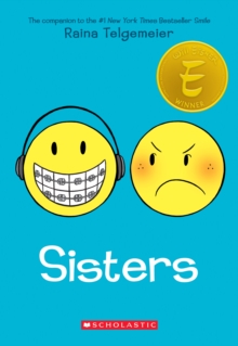 Sisters - Raina Telgemeier - 9780545540605