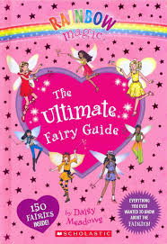 Rainbow Magic: The Ultimate Fairy Guide - ?Daisy Meadows - 9780545622172