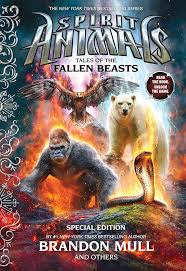 Tales of the Fallen Beasts (Spirit Animals: Special Edition): Special Edition - 9780545901291