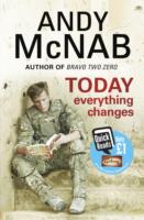 Today Everything Changes -  Andy McNab - 9780552168984