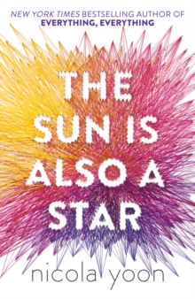 THE SUN IS ALSO A STAR -  NICOLA YOON - 9780552574242