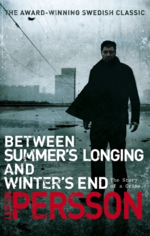 Between Summer's Longing and Winter's End - 9780552774680