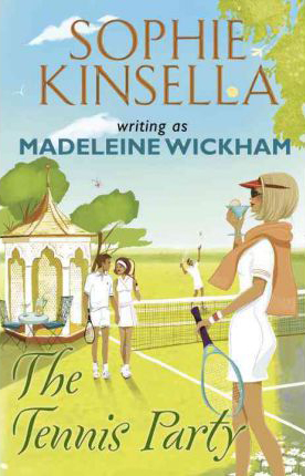 Tennis Party -  Sophie Kinsella - 9780552776691