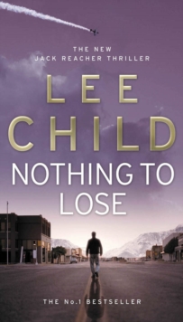 Nothing To Lose -  Lee Child - 9780553818116
