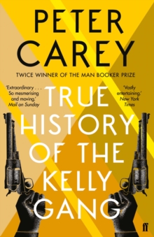 True History of the Kelly Gang - 9780571270156