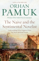 Naive and the Sentimental Novelist - 9780571326136