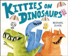 Kitties on Dinosaurs - 9780593108383