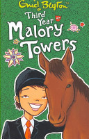 MALORY TOWER - THIRD YEAR AT MALORY TOWERS - 9780603570216