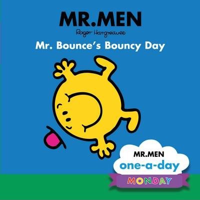 Monday: Mr. Bounce's Bouncy Day - 9780603570469