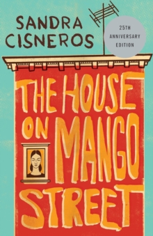 The House on Mango Street - Sandra Cisneros - 9780679734772