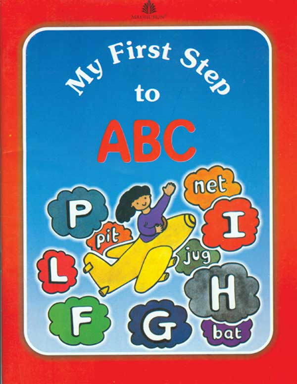 My First Step to ABC and My Second Step to Reading and Writing - 9780706996548