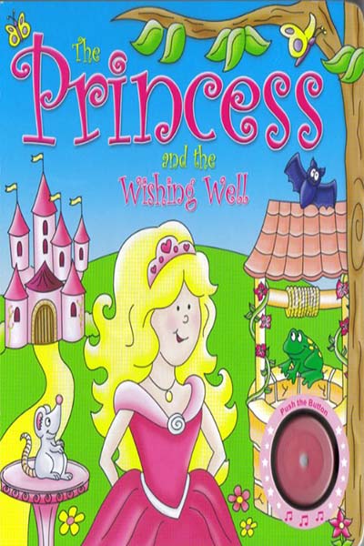 THE PRINCESS AND THE WISHING WELL - 9780709719359