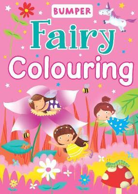 BUMPER FAIRY COLOURING - 9780709725329