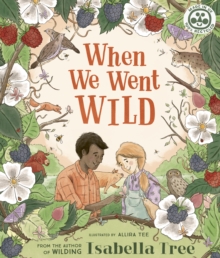 When We Went Wild - 9780711262850