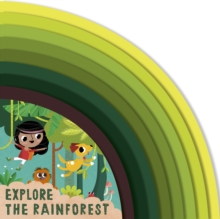 Explore the Rainforest - 9780711279032