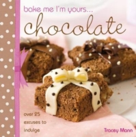 Bake Me, I'm Yours... Chocolate - 9780715331637