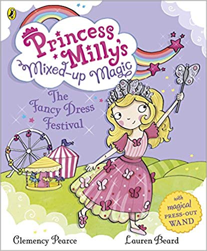 Princess Milly and the Fancy Dress Festival - 9780718196615