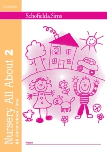 Nursery All About Where I Live (Schofield & Sims Ltd) -  Sally Johnson - 9780721708720