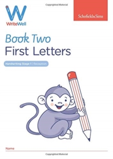 WriteWell 2: First Letters, Early Years Foundation Stage, Ages 4-5 - 9780721716343