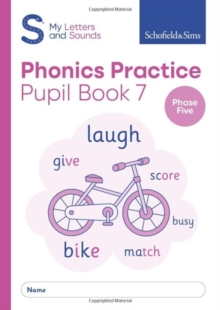 My Letters and Sounds Phonics Practice Pupil Book 7 - 9780721716688