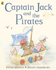 CAPTAIN JACK AND THE PIRATES PB - PETER  BENTLY - 9780723269298