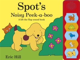 Spot's Noisy Peekaboo -  Eric Hill - 9780723272717