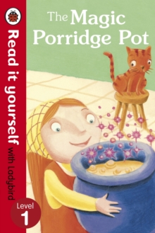 READ IT YOURSELF - LEVEL 1 - MAGIC PORRIDGE POT - 9780723272731