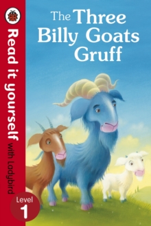 READ IT YOURSELF - LEVEL 1 - THREE BILLY GOATS - 9780723272755