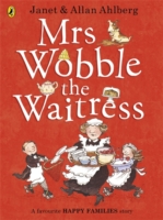 Mrs Wobble the Waitress -  Allan Ahlberg - 9780723275596