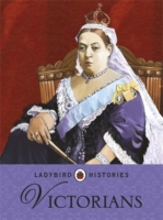 Ladybird Histories: Victorians - Ladybird - 9780723277293