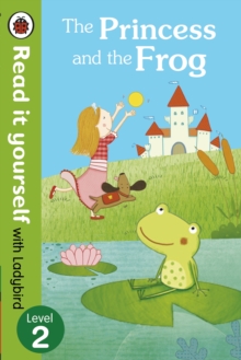 READ IT YOURSELF - LEVEL 2 - PRINCESS AND THE FROG - 9780723280606