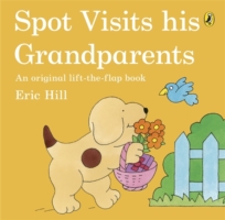 Spot Visits His Grandparents -  Eric Hill - 9780723290933