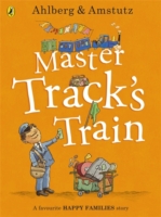Master Track's Train -  Allan Ahlberg - 9780723293934