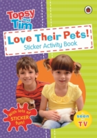 Love Their Pets: a Ladybird Topsy and Tim Sticker Book - 9780723294672