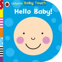 Baby Touch: Hello, Baby! - 9780723295556