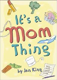 It's a Mom Thing - 9780740714078