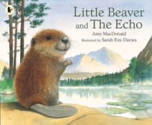 Little Beaver and the Echo -  Amy MacDonald - 9780744523157