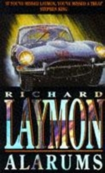 Alarums -  Richard Laymon - 9780747241300