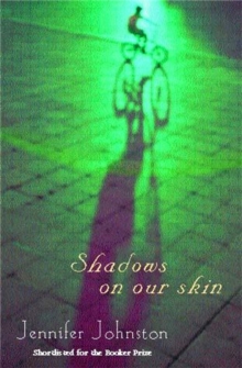Shadows on our Skin - 9780747267911