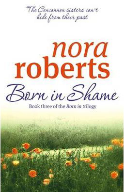 Born In Shame (B Format) -  Nora Roberts - 9780749928919