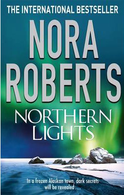 Northern Lights -  Nora Roberts - 9780749929695